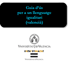 Guia d'ús per a un llenguatge igualitari (valencià)
