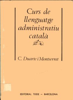 Curs de llenguatge administratiu català (3a edició)