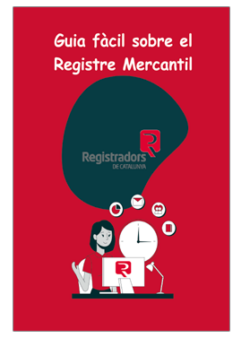 Guia fàcil sobre el Registre Mercantil