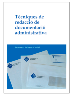 Tècniques de redacció de documentació administrativa