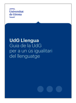 Guia de la UdG per a un ús igualitari del llenguatge