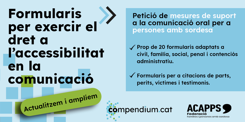 Actualitzem i ampliem els formularis per demanar mesures de suport a la comunicació oral per a les persones amb sordesa