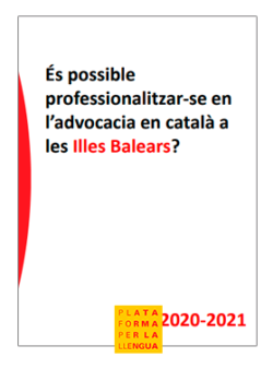 És possible professionalitzar-se en l’advocacia en català a les Illes Balears?