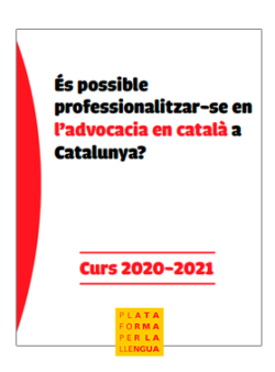 És possible professionalitzar-se en l’advocacia en català a Catalunya?